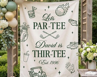 30th Golf Birthday Banner: Let's Par-tee Thirtieth Men's Women's Golfing Theme Birthday Party Thir-Tee Golf Party banner decor
