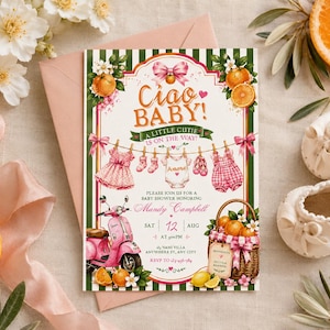 May include: A baby shower invitation card featuring a green and white striped background, a pink scooter, a basket of oranges, and baby clothes hanging on a line. The text reads Ciao Baby! A Little Cutie Is On The Way! Mandy Campbell, Sat 12 Aug, 3:00 PM.