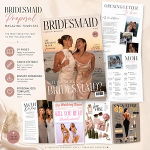 May include: A bridesmaid proposal magazine template featuring a cover with two people in champagne-coloured dresses, interior pages with text, photos, and checklists, and a signature style page with accessories, all editable in Canva for customisation.