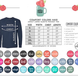 K&ouml;nnte beinhalten: Eine Tabelle mit den Gr&ouml;&szlig;enangaben f&uuml;r ein Langarm-T-Shirt mit Tasche. Die Tabelle enth&auml;lt die Ma&szlig;e f&uuml;r Breite, Brustumfang und L&auml;nge in Zoll f&uuml;r die Gr&ouml;&szlig;en S, M, L, XL, 2XL und 3XL. Die Tabelle ist mit "Comfort Colors 4410 Adult Long Sleeve Pocket Tee" beschriftet. Unter der Tabelle befindet sich eine Farbpalette mit 30 verschiedenen Farbm&ouml;glichkeiten.