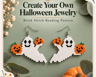 Peut inclure: Une paire de boucles d'oreilles fantômes blanches en perles tissées au point brique, tenant chacune deux citrouilles orange avec des détails noirs. Le texte indique : Create Your Own Halloween Jewelry Brick Stitch Beading Pattern.