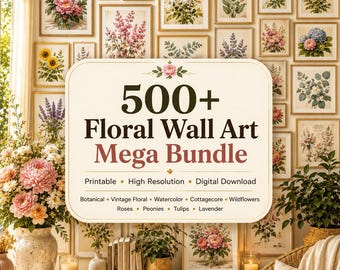 500+ Blumen Wandkunst Mega Bundle, druckbare Blumendrucke, Vintage botanische Wandkunst, Aquarell Blumen, Cottagecore Dekor