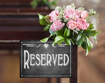 Chalkboard Style RESERVED Sign | Professionally printed sign for your wedding or special event