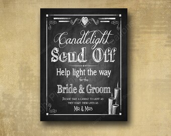 Candlelight Send off Wedding sign | PRINTED chalkboard wedding signage