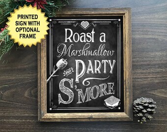 S'mores Wedding Sign | PRINTED Roast a Marshmallow,  Party Smore Sign, Chalkboard Wedding, Rustic Wedding, Smores Bar Sign