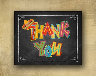 Thank You Sign, Printed thank you sign, fiesta signage, wedding sign, graduation sign, Birthday sign, retirement sign, cinco de mayo party