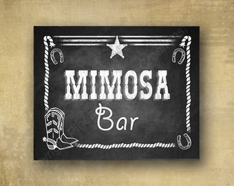 PRINTED Western Mimosa Bar Wedding or Party sign - Chalkboard signage - 3 sizes available with optional add ons
