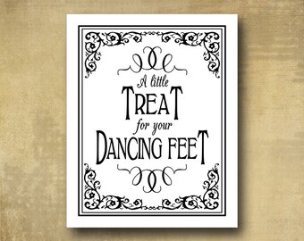 Favors Wedding sign - A little treat for your dancing feet PRINTED wedding signage 5x7, 8x10, 11x14 optional add ons - Black Tie collection