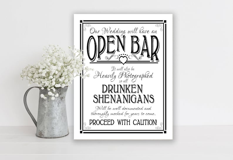 Open Bar Wedding Sign PRINTED Bar Sign Drunken Shenanigans Etsy