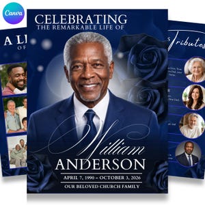 May include: A funeral program template featuring a portrait of an older man in a blue suit and tie, set against a dark blue background with deep blue roses. The text reads CELEBRATING THE REMARKABLE LIFE OF WILLIAM ANDERSON APRIL 7, 1990 – OCTOBER 3, 2026.