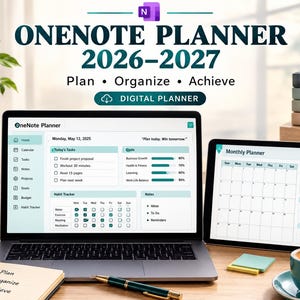 May include: A digital OneNote planner for 2026-2027 displayed on a laptop and tablet screen. The interface features a dashboard with tasks, habit trackers, and goals. The text reads OneNote Planner 2026-2027, Plan, Organize, Achieve, and Digital Planner.