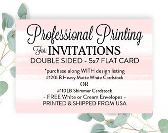 Printed Invitations 5x7 with Envelopes, Printed 5x7 Invites, Print My Design