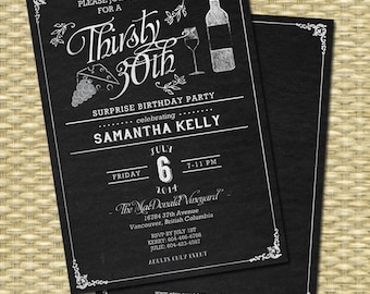 Thirsty 30th Birthday Invitation, Wine Birthday Invite, Wine Theme Birthday Party, Wine Tasting Party, Wine Invitation, ANY EVENT