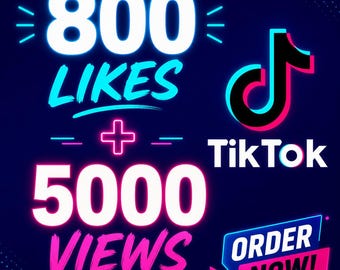 TikTok 5000 Views | 800 Likes | Fast TikTok Growth Service | Real Engagement | Social Media Promotion | TikTok Boost
