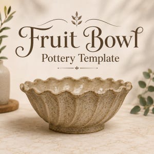 May include: A beige speckled ceramic bowl with a scalloped rim and vertical fluted sides. The text "Fruit Bowl Pottery Template" is displayed in dark brown script and serif font above the bowl, accompanied by a small decorative leaf icon.