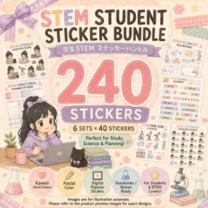May include: A digital sticker bundle featuring 240 STEM-themed stickers across 6 sets. The graphic displays a character using a laptop, science icons, planner elements, and text including STEM STUDENT STICKER BUNDLE and 240 STICKERS in pastel colors.