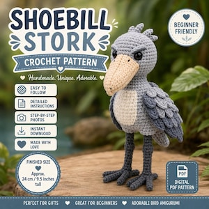 Shoebill Stork Amigurumi Crochet Pattern, Beginner Friendly Whalebill Bird Plush, Easy PDF Tutorial, Vulnerable Species Gift