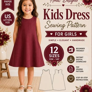 May include: A digital sewing pattern for a sleeveless maroon dress, featuring text: Amal Designer Kids Dress Sewing Pattern, 12 sizes from 12M to 14Y, beginner friendly, instant digital download, PDF sewing pattern, and step-by-step instructions.