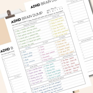 May include: A white paper ADHD brain dump planner sheet with black text and colorful handwritten-style entries. Sections include To Do List, To Email, To Call, To Text, Appointments, New Ideas, To Remember, and Make Decision About.