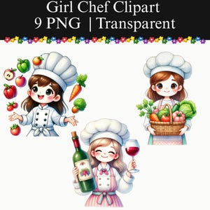 May include: Digital clipart set featuring three illustrations of chefs in white hats. One chef is surrounded by floating vegetables and fruits, another holds a basket of fresh produce, and the third holds a wine bottle and glass. Text reads Girl Chef Clipart 9 PNG Transparent.