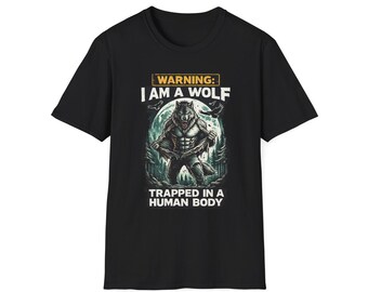 Warning I Am A Wolf Trapped In A Human Body Shirt, Funny Airport Shirt Swap Tee, Ugly Shirt Exchange Gag Gift, Quirky Meme Shirt