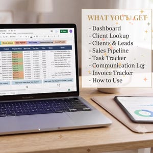 May include: A laptop displaying a spreadsheet with tabs for Clients & Leads, Sales Pipeline, Task Tracker, Communication Log, and Invoice Tracker. A text overlay reads WHAT YOU'LL GET, listing Dashboard, Client Lookup, Clients & Leads, Sales Pipeline, Task Tracker, Communication Log, Invoice Tracker, and How to Use.