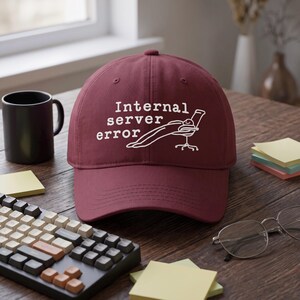 Internal Server Error Dad Hat, Burgundy Cotton Cap, Programmer Humor Gift