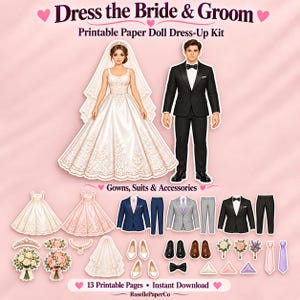 May include: A printable paper doll dress-up kit titled Dress the Bride & Groom. Includes a bride in a white gown and a groom in a black suit, plus additional outfits, shoes, veils, bouquets, ties, and accessories for customization and play.