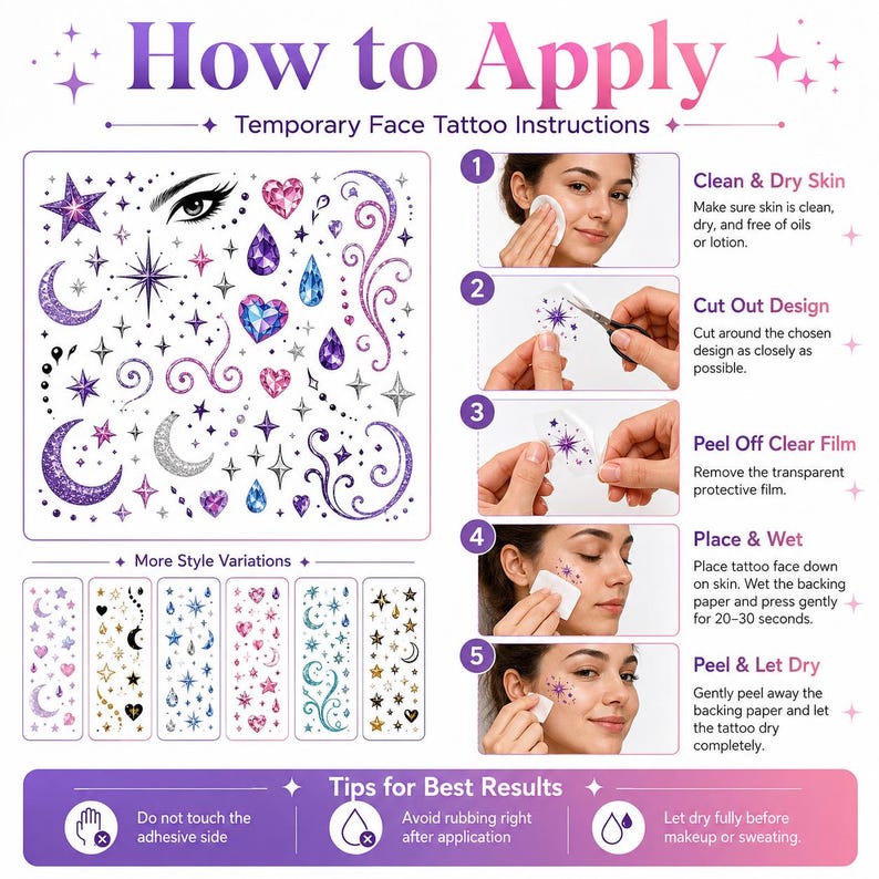 May include: A temporary face tattoo instruction sheet featuring purple, blue, and silver stars, moons, hearts, and swirls. The graphic includes five numbered steps for application, additional style variations, and tips for best results.