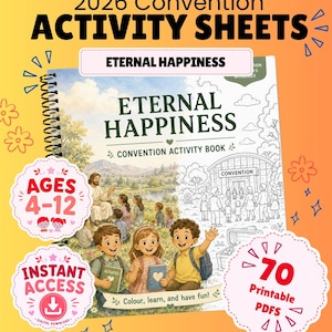 Op de afbeelding: Een spiraalgebonden 2026 Convention Activity Sheets boek getiteld Eternal Happiness. De omslag heeft een gespleten ontwerp met een kleurrijke illustratie van kinderen en een figuur in een landschap, en een zwart-witte lijntekening van een gebouw.