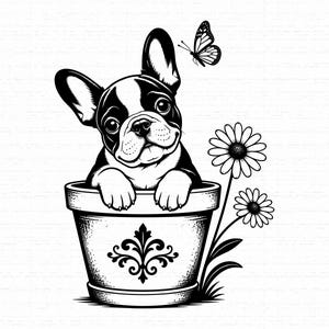 May include: A black and white line art illustration of a French Bulldog puppy sitting inside a decorative flower pot. The puppy has large ears and is looking up at a butterfly. Two daisy flowers grow beside the pot, which features a central emblem.