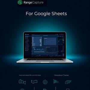 May include: A laptop displaying the RangeCapture trading dashboard for Google Sheets. The screen shows financial charts and data tables. Below the laptop are icons labeled Auto-calculated P&L and Win Rate, Drawdown Tracker, Trading Hours Heatmap, Trade Quality Score, and Plus Bot Trade.