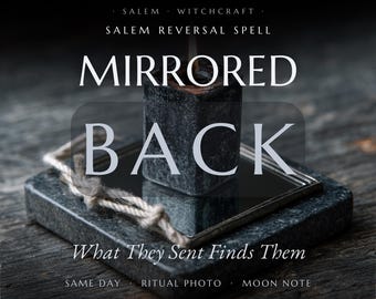 May include: A square black candle sits on a small square mirror, which is placed on a dark stone base. A piece of light-colored twine rests on the mirror. Text reads: SALEM WITCHCRAFT SALEM REVERSAL SPELL MIRRORED BACK What They Sent Finds Them SAME DAY RITUAL PHOTO MOON NOTE