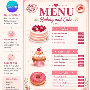 May include: A pink bakery menu template featuring illustrations of a strawberry cake, a cupcake, and a donut. The text includes BAKERY MENU, CANVA TEMPLATE, Cakes, Cupcakes, Donuts, and Let's Order with a phone number. The design has floral accents.