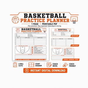 May include: A basketball practice planner printable PDF template featuring black and orange text and graphics. The layout includes sections for team details, practice time, drill slots, a court diagram, and coach notes, with icons for drills and whistles.