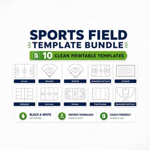 May include: A digital sports field template bundle featuring the text SPORTS FIELD TEMPLATE BUNDLE and 10 CLEAN PRINTABLE TEMPLATES. It includes 10 black and white line drawings of fields for soccer, baseball, softball, basketball, football, volleyball, lacrosse, hockey, and field hockey.