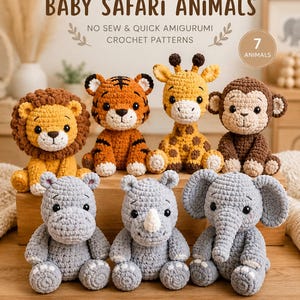 Puede incluir: Un paquete de patrones para siete animales de safari bebés tejidos a crochet, incluyendo león, tigre, jirafa, mono, hipopótamo, rinoceronte y elefante. El texto dice Pattern Bundle 7 Baby Safari Animals No Sew & Quick Amigurumi Crochet Patterns.