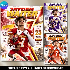 May include: A sports flyer template featuring a football player named Jayden Waiter, a receiver wearing jersey number 7. The design includes the text Northview High School, Tuesday August 25 2026, Kickoff 8:00PM, and One Team One Goal No Mercy.