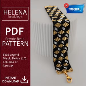 May include: A beaded bracelet featuring a geometric diamond pattern in black, gold, and white. The design uses Miyuki Delica 11/0 beads with 17 columns and 84 rows. A gold-toned metal clasp is attached to the end. Text includes HELENA beadology PDF.