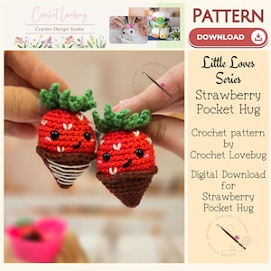 Chocolate Covered Strawberry Pocket Hug Crochet Pattern | Mini Food Amigurumi, Valentine Design