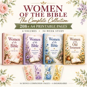 Op de afbeelding: Een verzameling van vier boeken getiteld Women of the Bible, voorzien van bloemillustraties en afbeeldingen van open boeken. De set bevat 208+ printbare A4-pagina's, 4 volumes, een 52-weken studie, 16 bonuspagina's en 4 bladwijzers.