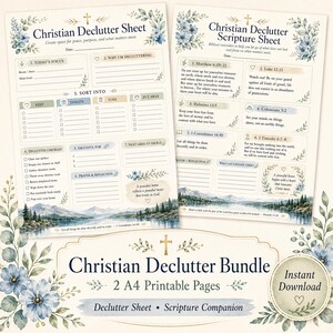 Puede incluir: Dos hojas imprimibles A4 tituladas Christian Declutter Sheet y Christian Declutter Scripture Sheet, con detalles florales azules, ilustraciones de lagos de montaña y secciones organizadas para planificar, clasificar y reflexionar.