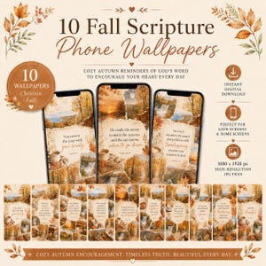 May include: A digital collection of 10 fall-themed scripture phone wallpapers featuring autumn landscapes, fallen leaves, and inspirational text. The display shows three smartphones with different designs and a row of ten individual wallpaper previews.