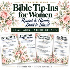 May include: A digital bundle of Bible tip-ins featuring floral illustrations and text including The Complete Bundle Bible Tip-Ins for Women, Rooted & Steady + Built to Stand, 30 A4 Pages, 2 Complete Sets, and printable PDF instant download.