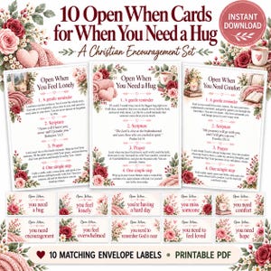May include: A set of 10 printable Christian encouragement cards titled 10 Open When Cards for When You Need a Hug, featuring floral designs, pink knitted textures, and matching envelope labels with text prompts for various emotional needs.