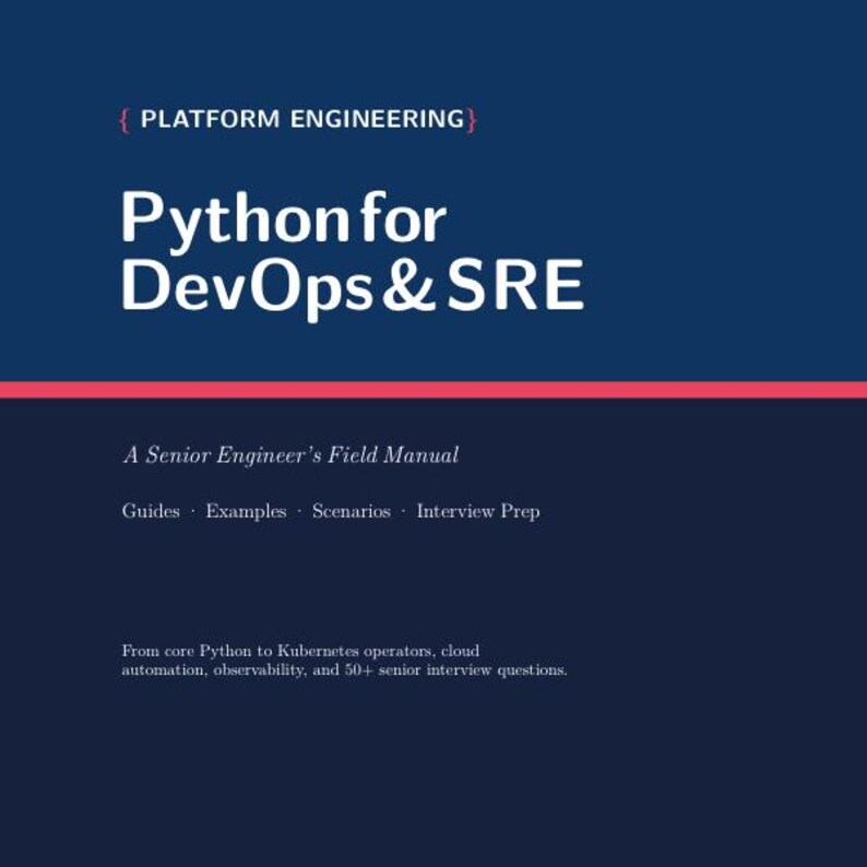 Python for DevOps & SRE — A Senior Engineer's Field Manual(2026) image 14