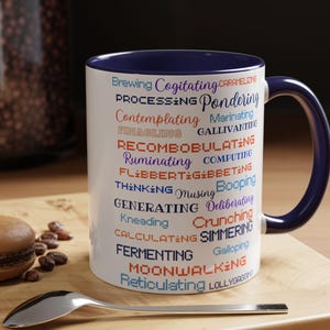Claude Code Spinner Verbs Mug | Thinking Words AI Coder Gift