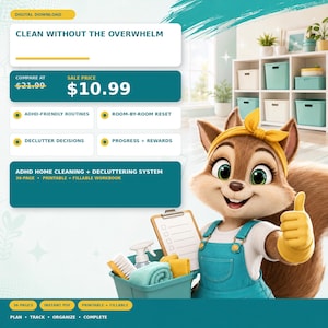Pode incluir: Um manual digital de 36 páginas intitulado Clean Without The Overwhelm, com um sistema de limpeza e organização doméstica. A imagem mostra um esquilo com luvas e uma faixa de cabelo amarelas, segurando uma prancheta.