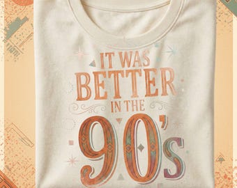 Het was beter in de jaren 90 PNG | Vintage verweerd retro shirtontwerp uit de jaren 90 | Nostalgische sublimatie digitale download retro boho PNG