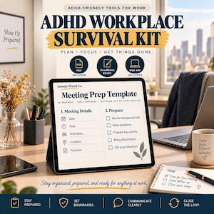 ADHD Workplace Survival Kit | ADHD Work Planner & Meeting Prep | Workplace Scripts, Boundaries And Focus Tools | PDF + GoodNotes + Web App